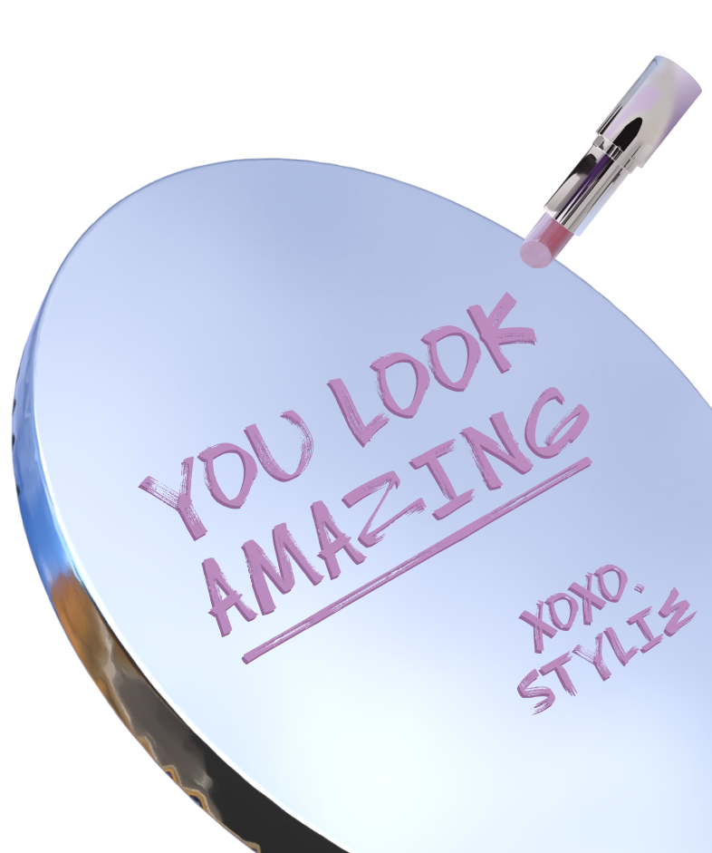 Mirror with 'You Look Amazing' message